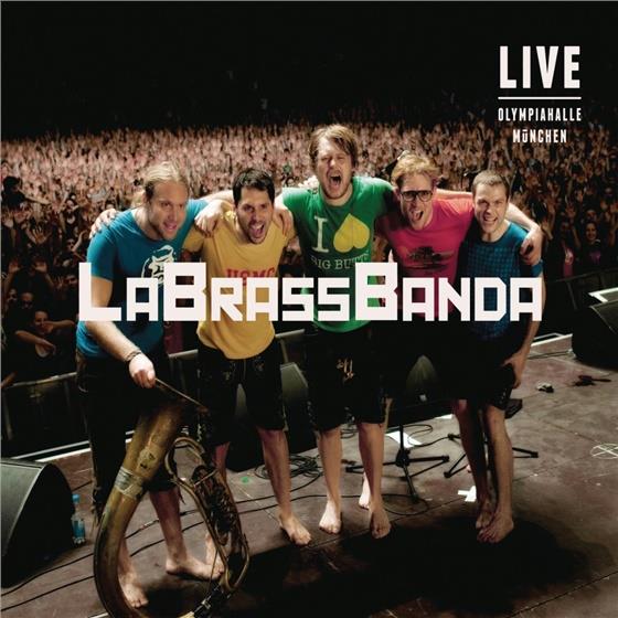 LaBrassBanda - Live Olympiahalle Muenche Nouvelle Edition