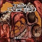 Dew-Scented - Immortelle
