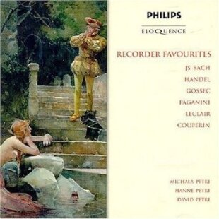 Hanne Petri, David Petri, Johann Sebastian Bach (1685-1750), Georg Friedrich Händel (1685-1759), … - Recorder Favourites - Eloquence