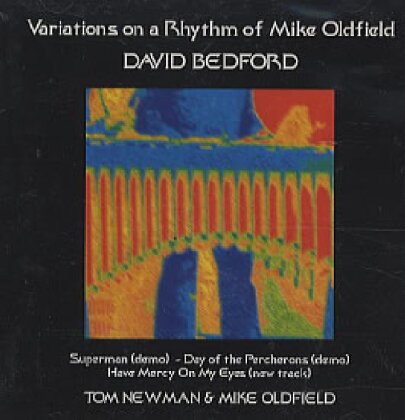 Bedford, Newman & Oldfield - Variations Of A Rhythm