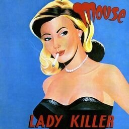 Mouse - Lady Killer LP