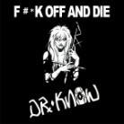 Dr. Know - Fuck Off & Die - Cleopatra LP