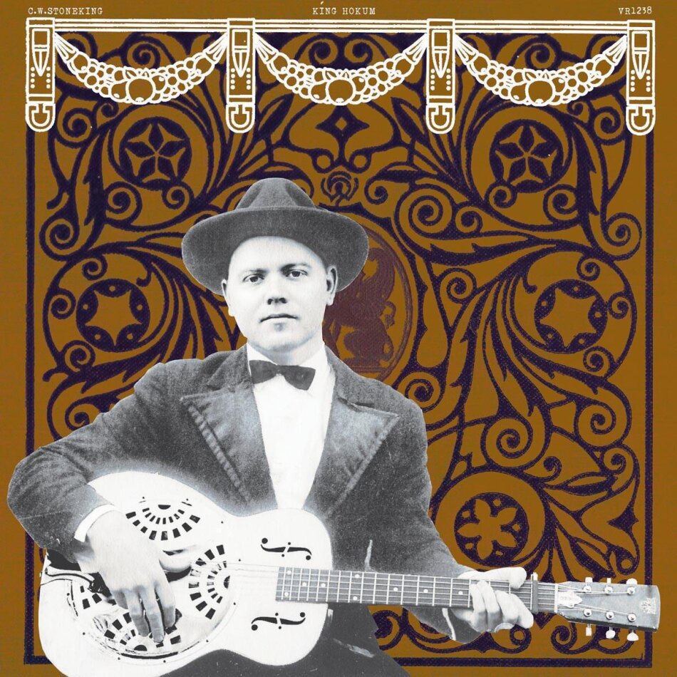 C.W. Stoneking - King Hokum - Voodoo Rhythm LP
