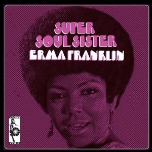 Erma Franklin - Soul Sister - Vampisoul LP