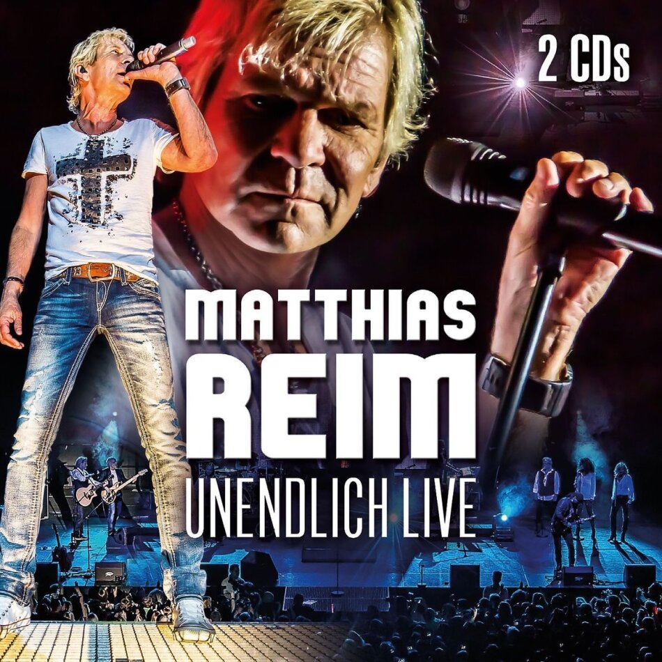 Matthias Reim - Unendlich - Live 2 CD