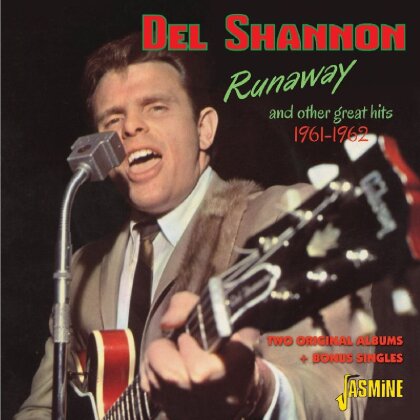 Del Shannon - Runaway & Other Great Hits