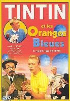 Tintin et les oranges bleues (1964)