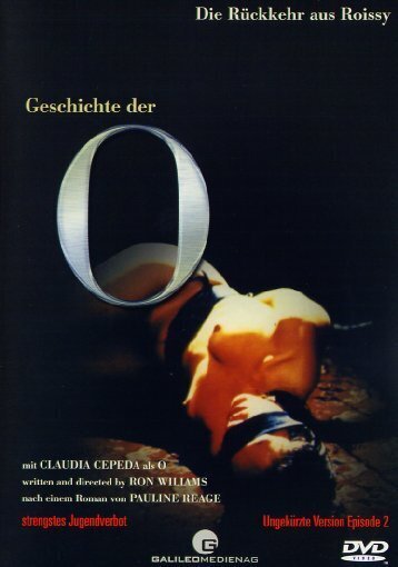 Geschichte der O 2: - Die Rückkehr aus Roissy