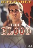 True blood