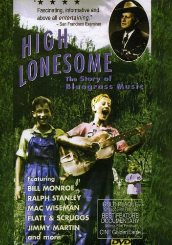 High lonesome - The story of Bluegrass music