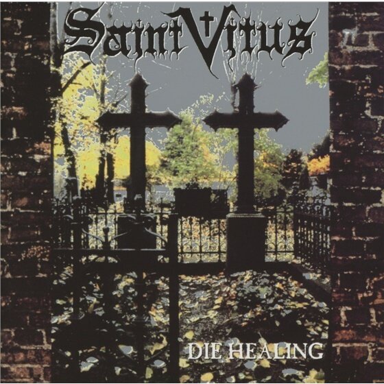 Saint Vitus - Die Healing - Reissue