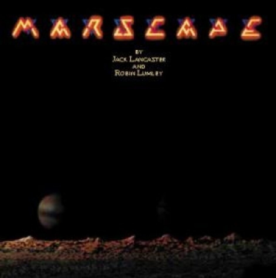 Lancaster Jack & Lumley Robin - Marscape