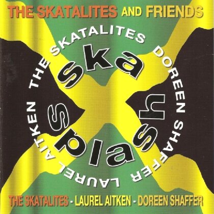Skatalites & Friends - Ska Splash (Deluxe Edition)