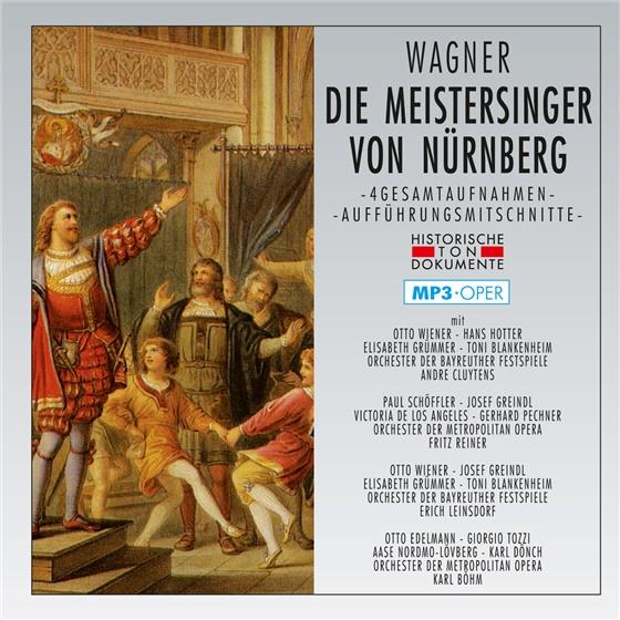 Otto Wiener, Hans Hotter, Elisabeth Grümmer, Toni Blankenheim, … - Die Meistersinger Von Nürnberg - MP3 - 4 Gesamtaufnahmen - Aufführungsmittschnitte 2 CDs