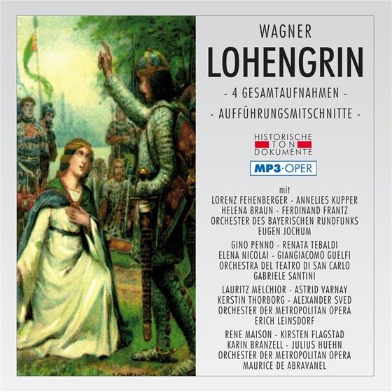 Lorenz Fehenberger, Annelies Kupper, Helena Braun, Ferdinand Frantz, … - Lohengrin - Mp3 Oper - 4 Gesamtaufnahmen - Aufführungsmitschnitte 2 CDs