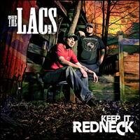 Lacs - Keep It Redneck