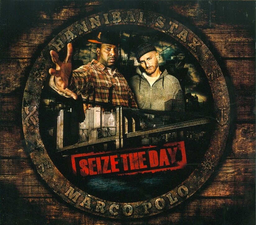 Hannibal Stax & Marco Polo - Seize The Day
