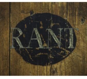 Rant - ---