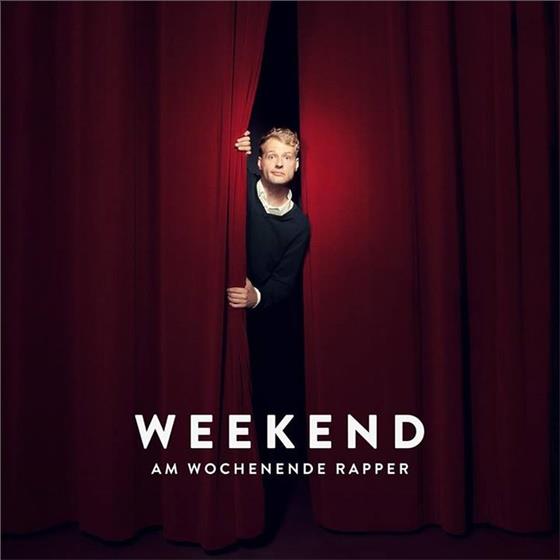 Weekend (Rap) - Am Wochenende Rapper