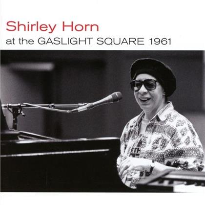 Shirley Horn - At The Gaslight Square 1961 / Loads Of Love