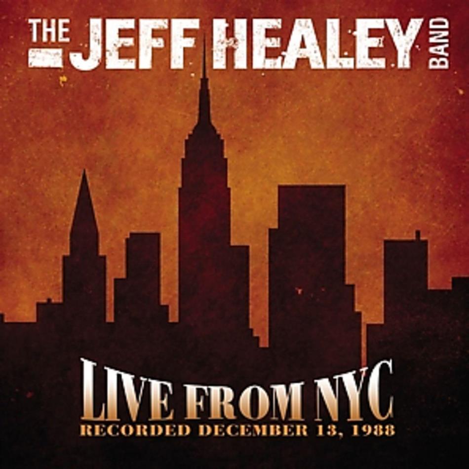 Jeff Healey - Live From NYC