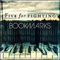 Five For Fighting - Bookmarks