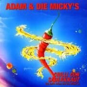 Adam & Die Micky's - Chilli Con Sauerkraut