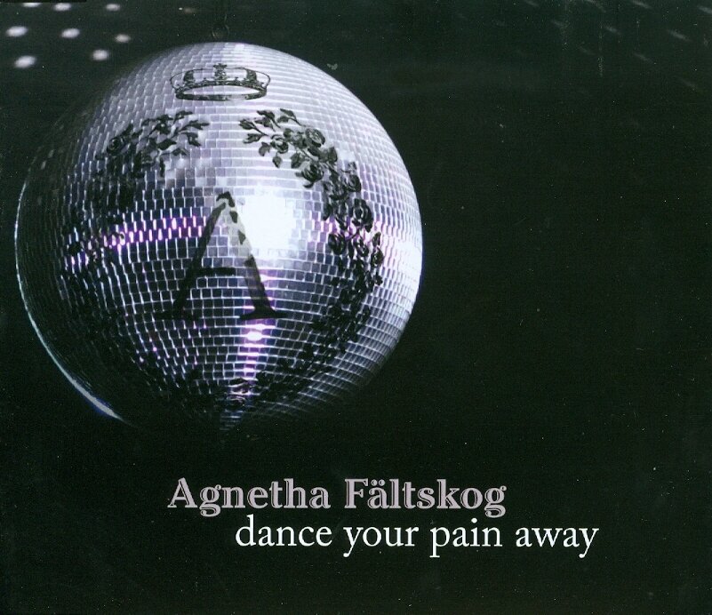 Agnetha Fältskog (ABBA) - Dance Your Pain Away