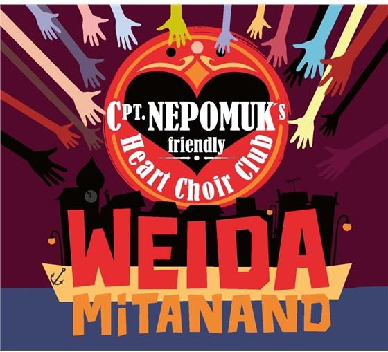 Cpt. Nepomuk's Friendly Heart Choir Club - Weida Mitanand