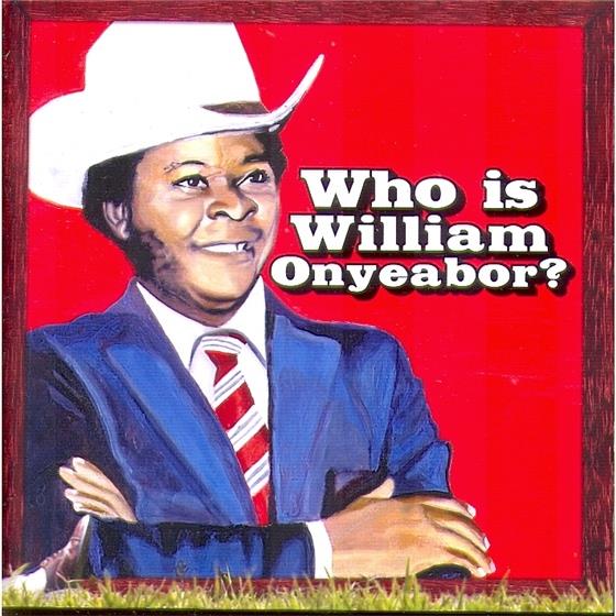 William Onyeabor - World Psychedelic Classic