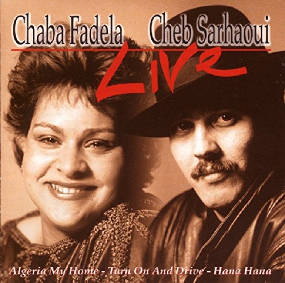 Chaba Fadela & Cheb Sarhaoui - Live