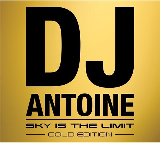 DJ Antoine - 2013 (Sky Is The Limit) Gold Edition, 3 CDs