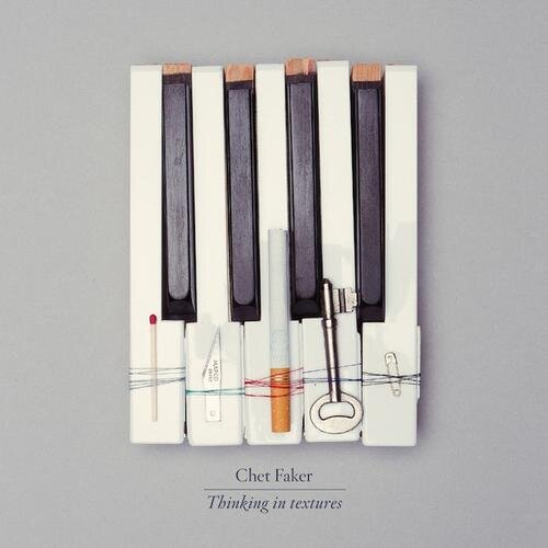 Chet Faker - Thinking In Textures