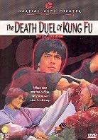 The Death duel of Kung Fu