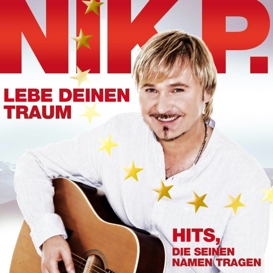 Nik P. - Leb Deinen Traum: Hits 3 CDs