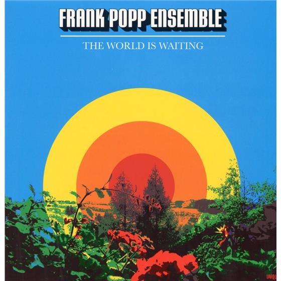 Frank Popp Ensemble - World Is Waiting LP