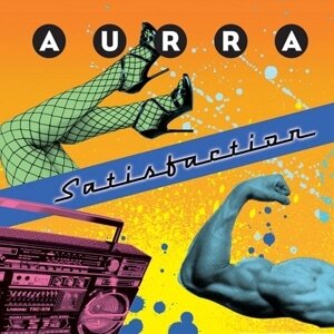Aurra - Satisfaction