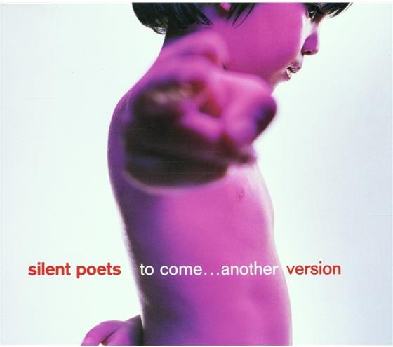 Silent Poets - To Come...Another Version LP