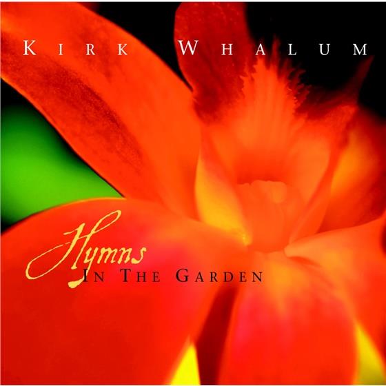 Kirk Whalum - Hymns In The Garden LP