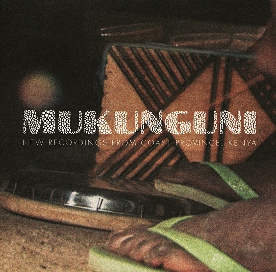 Mukunguni - New Recordings From Coast Province 2 LP + CD