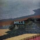 Hills - Master Sleeps New Version, LP
