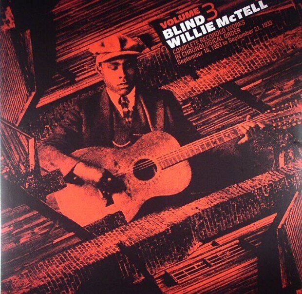 Blind Willie McTell - Complete Recorded Works In Chronological Order 3 LP