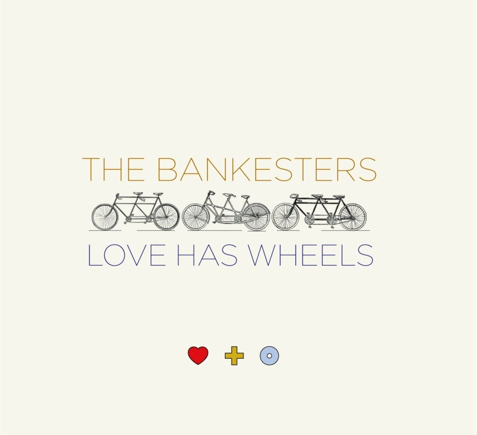 Bankesters - Love Has Wheels