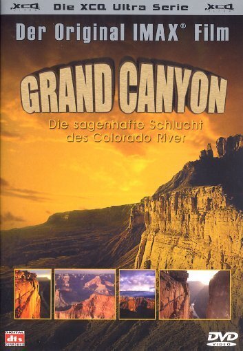 Grand Canyon - Die sagenhafte Schlucht des colorado River Imax