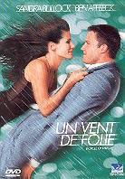 Un vent de folie (1999)