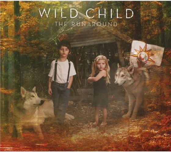 Wild Child - Runaround