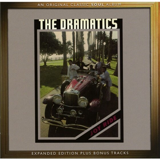 The Dramatics - Joy Ride Expanded Edition