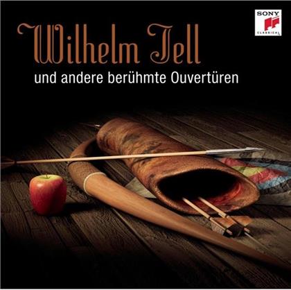 Various - Wilhelm Tell - Und Andere Ber&uuml;hmte Ouvert&uuml;ren