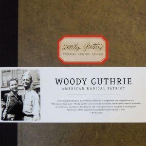 Woody Guthrie - American Radical Patriot - Boxset 6 CDs + DVD + LP