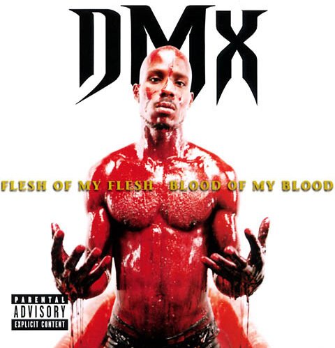 DMX - Flesh Of My Flesh Blood Of My Blood LP